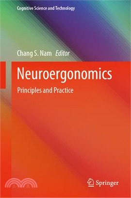 Neuroergonomics ― Principles and Practice