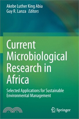 Current Microbiological Research in Africa: Selected Applications for Sustainable Environmental Management