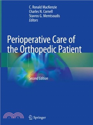 Perioperative Care of the Orthopedic Patient