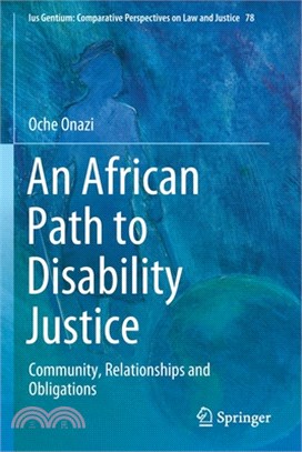 An African Path to Disability Justice: Community, Relationships and Obligations