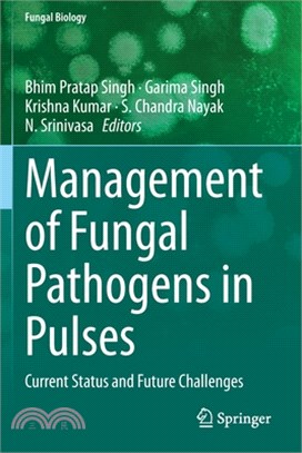 Management of Fungal Pathogens in Pulses: Current Status and Future Challenges