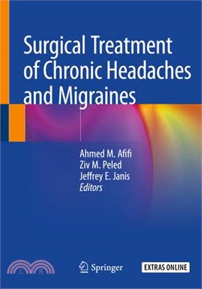 Surgical Treatment of Chronic Headaches and Migraines