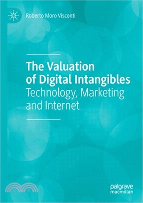 The Valuation of Digital Intangibles: Technology, Marketing and Internet