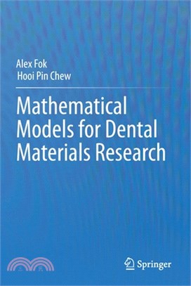 Mathematical Models for Dental Materials Research