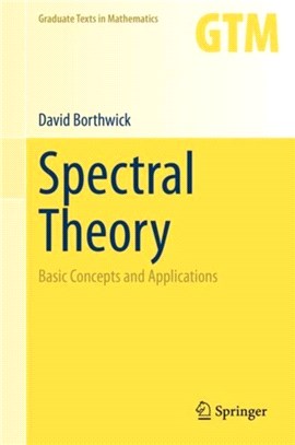 Spectral Theory：Basic Concepts and Applications