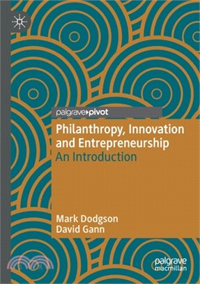 Philanthropy, Innovation and Entrepreneurship: An Introduction