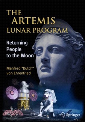 The Artemis Lunar Program：Returning People to the Moon