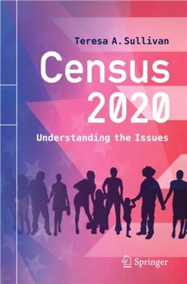 Census 2020understanding the issues /