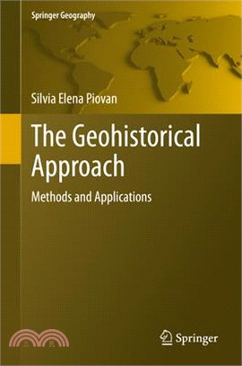 The Geohistorical Approach ― Methods and Applications