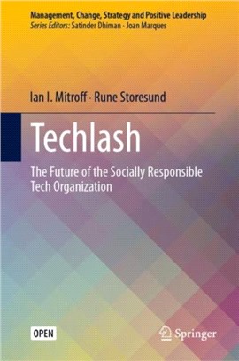 Techlash：The Future of the Socially Responsible Tech Organization