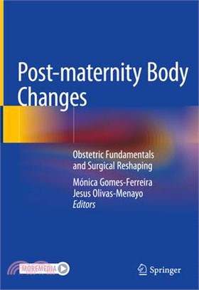 Post-Maternity Body Changes: Obstetric Fundamentals and Surgical Reshaping