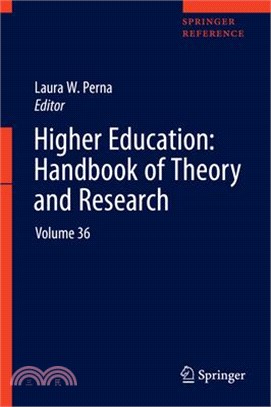 Higher Education: Handbook of Theory and Research: Volume 36