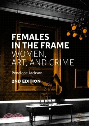 Females in the Frame：Women, Art, and Crime