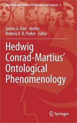 Hedwig Conrad-Martius’ Ontological Phenomenology