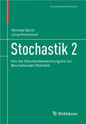 Stochastik 2：Von der Standardabweichung bis zur Beurteilenden Statistik