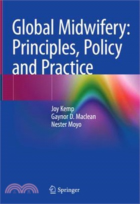 Global Midwifery: Principles, Policy and Practice