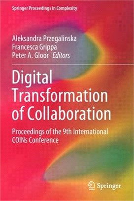Digital Transformation of Collaboration: Proceedings of the 9th International Coins Conference
