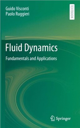 Fluid Dynamics：Fundamentals and Applications