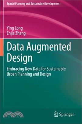 Data Augmented Design: Embracing New Data for Sustainable Urban Planning and Design
