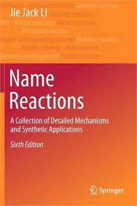 Name Reactions: A Collection of Detailed Mechanisms and Synthetic Applications