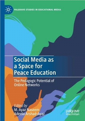 SOCIAL MEDIA AS A SPACE FOR PEACE EDUCAT