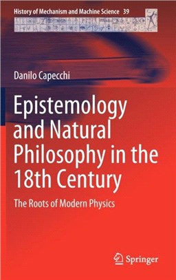 Epistemology and Natural Philosophy in the 18th Century：The Roots of Modern Physics