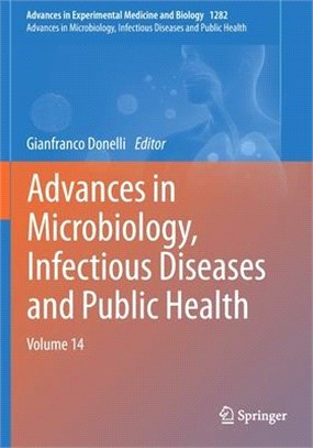 Advances in Microbiology, Infectious Diseases and Public Health: Volume 14