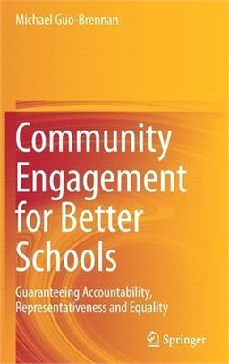 Community Engagement for Better Schools: Guaranteeing Accountability, Representativeness and Equality