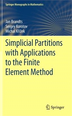 Simplicial Partitions with Applications to the Finite Element Method