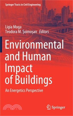 Environmental and Human Impact of Buildings: An Energetics Perspective