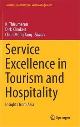 Service Excellence in Tourism and Hospitality: Insights from Asia