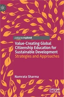 Value-Creating Global Citizenship Education for Sustainable Development: Strategies and Approaches