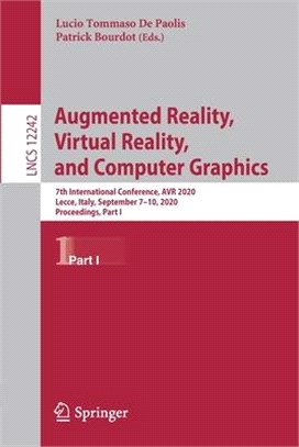 Augmented Reality, Virtual Reality, and Computer Graphics: 7th International Conference, Avr 2020, Lecce, Italy, September 7-10, 2020, Proceedings, Pa