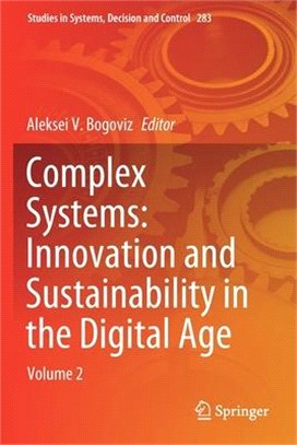 Complex Systems: Innovation and Sustainability in the Digital Age: Volume 2