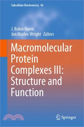 Macromolecular Protein Complexes III: Structure and Function