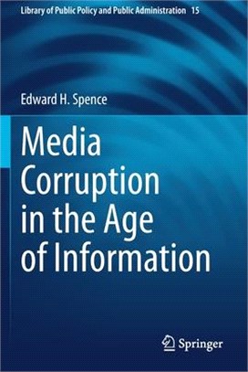 Media Corruption in the Age of Information