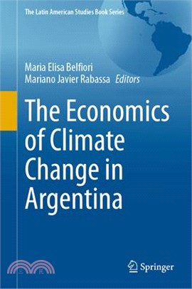 The Economics of Climate Change in Argentina