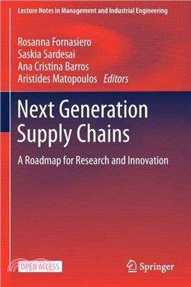 Next Generation Supply Chains：A Roadmap for Research and Innovation