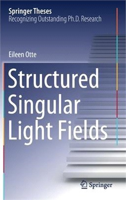 Structured singular light fi...