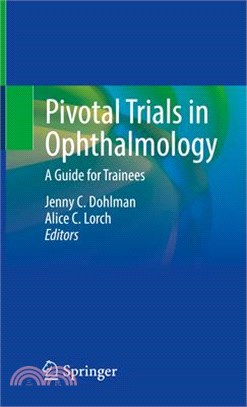 Pivotal trials in ophthalmol...