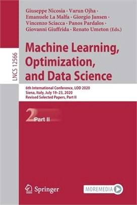 Machine Learning, Optimization, and Data Science: 6th International Conference, Lod 2020, Siena, Italy, July 19-23, 2020, Revised Selected Papers, Par