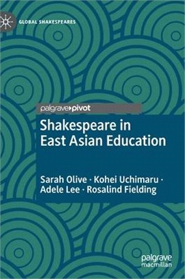 Shakespeare in East Asian Education