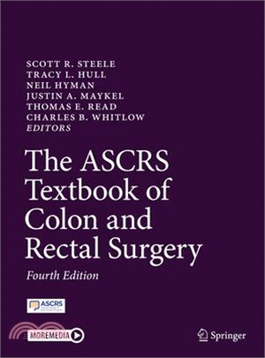 The Ascrs Textbook of Colon and Rectal Surgery