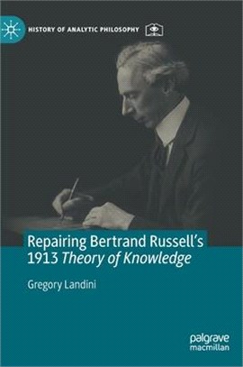 Repairing Bertrand Russell's 1913 Theory of Knowledge