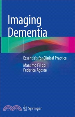 Imaging Dementia: Essentials for Clinical Practice