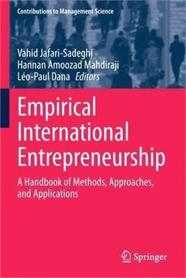 Empirical International Entrepreneurship: A Handbook of Methods, Approaches, and Applications