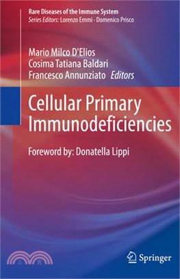 Cellular Primary Immunodeficiencies