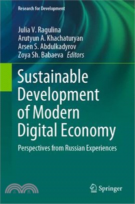 Sustainable Development of Modern Digital Economy: Perspectives from Russian Experiences