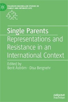 Single Parents: Representations and Resistance in an International Context