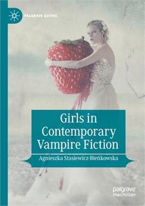 Girls in Contemporary Vampire Fiction